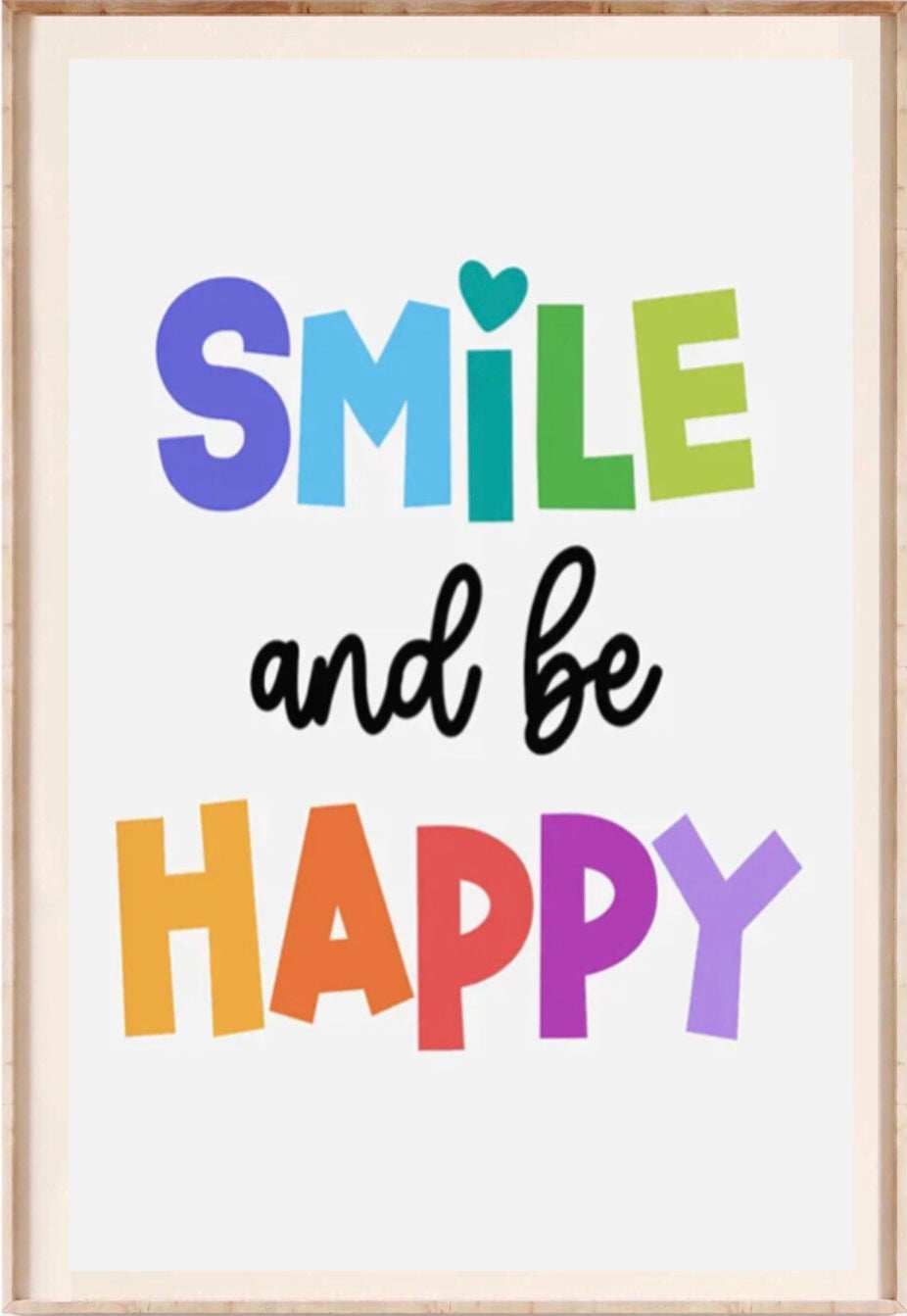 " smile and be happy " poster