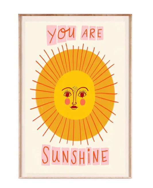 " you are sushine " poster