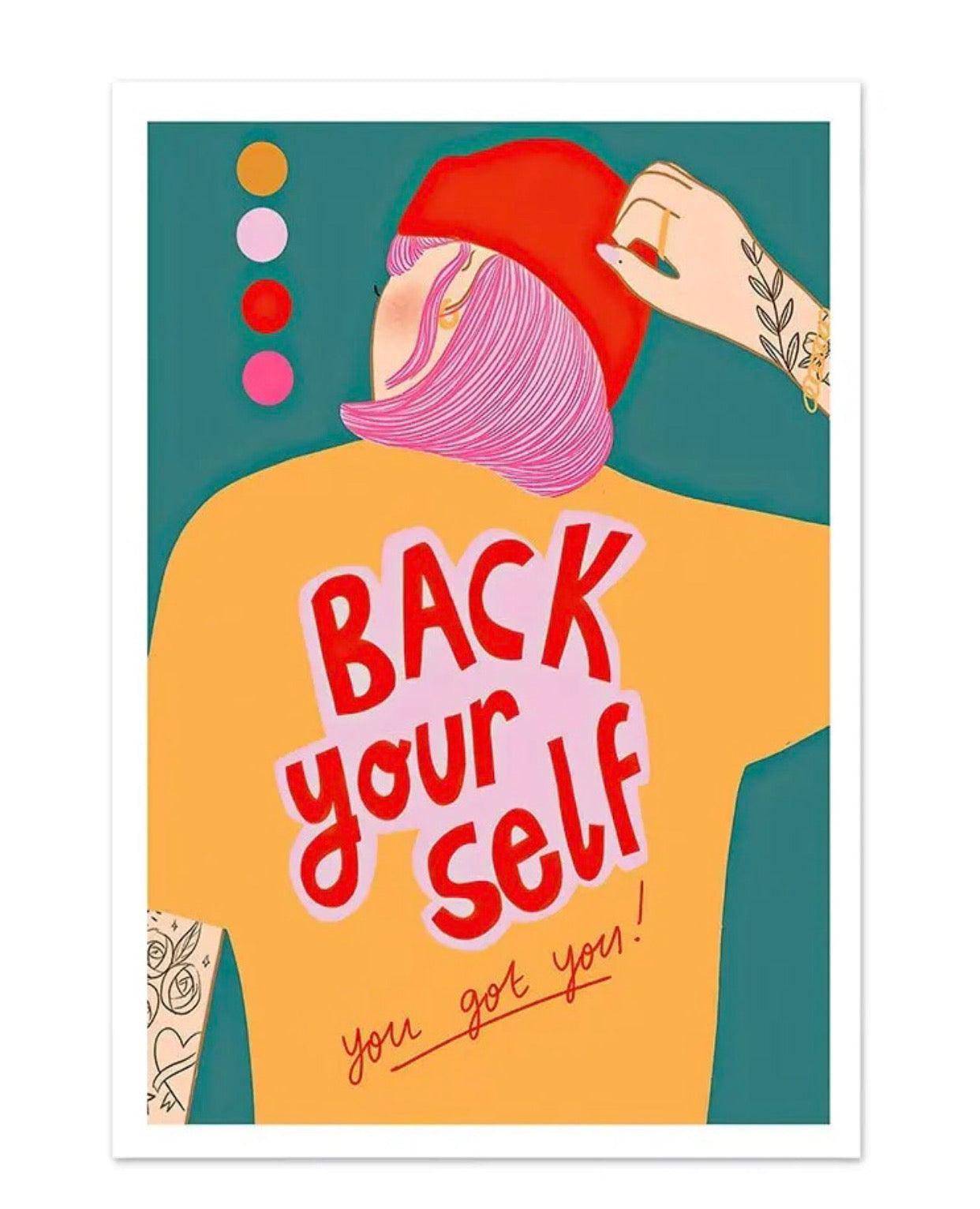 "back your self" poster