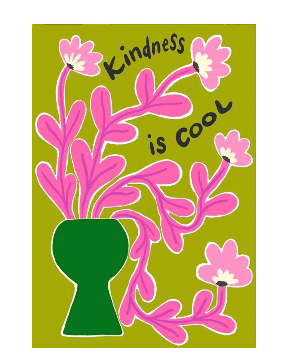 "kindness is cool" poster