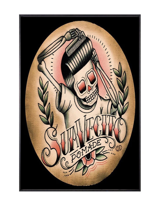 " suavecito pomade" tattoo poster