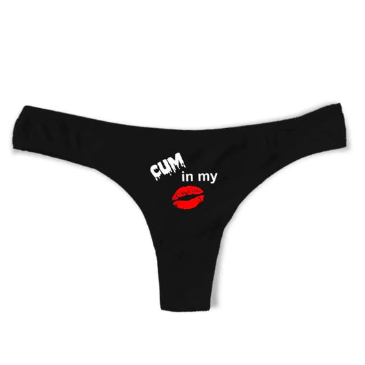 "cum in my 💋" black panties