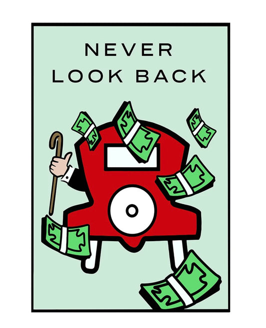 "never look back" money poster