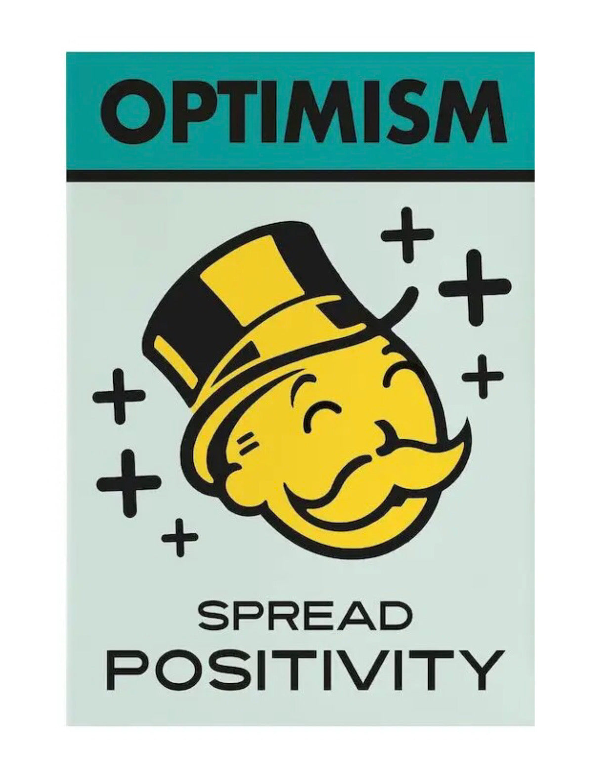 "optimism spread positivity" poster