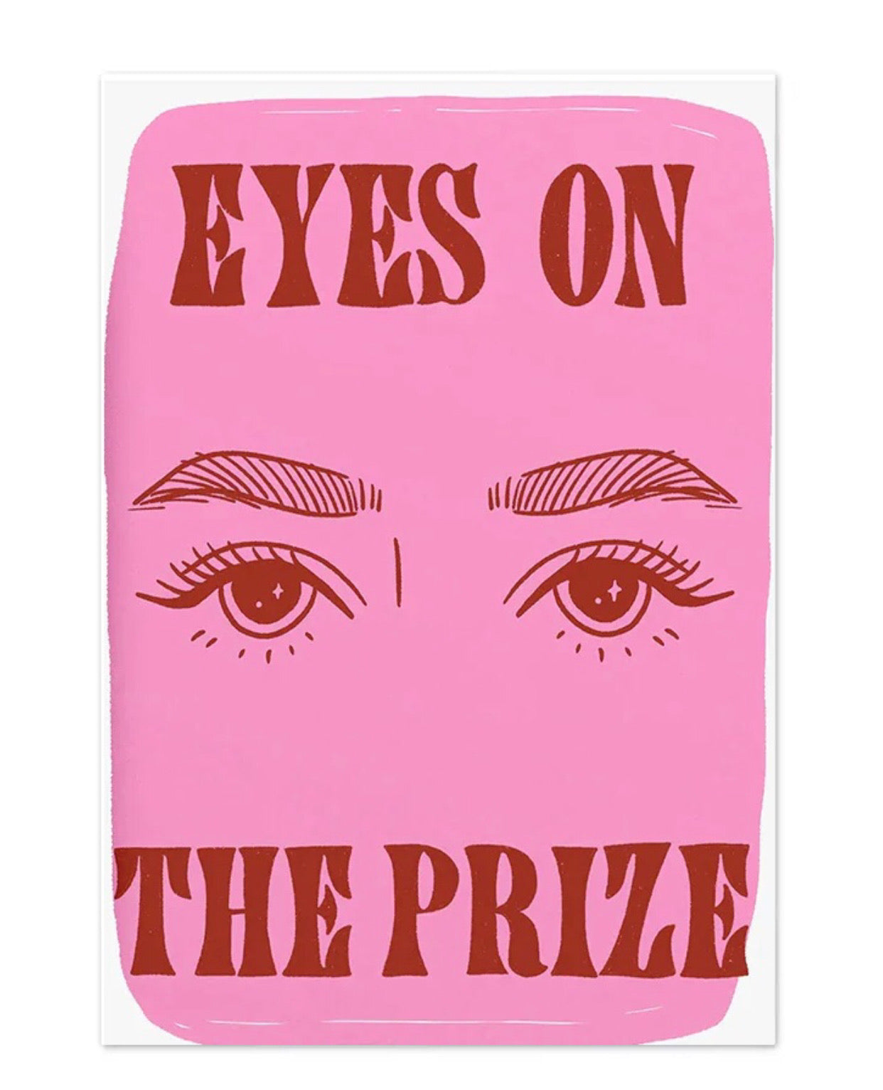 "eyes on the prize" poster