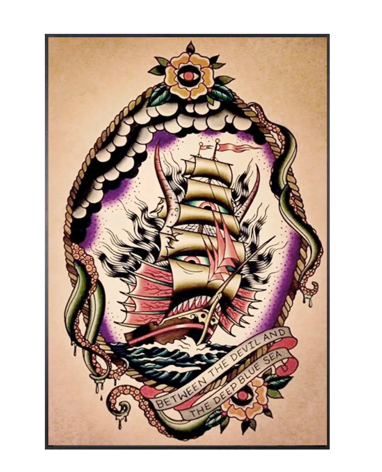 "between the deviland the deep blue sea" tattoo poster