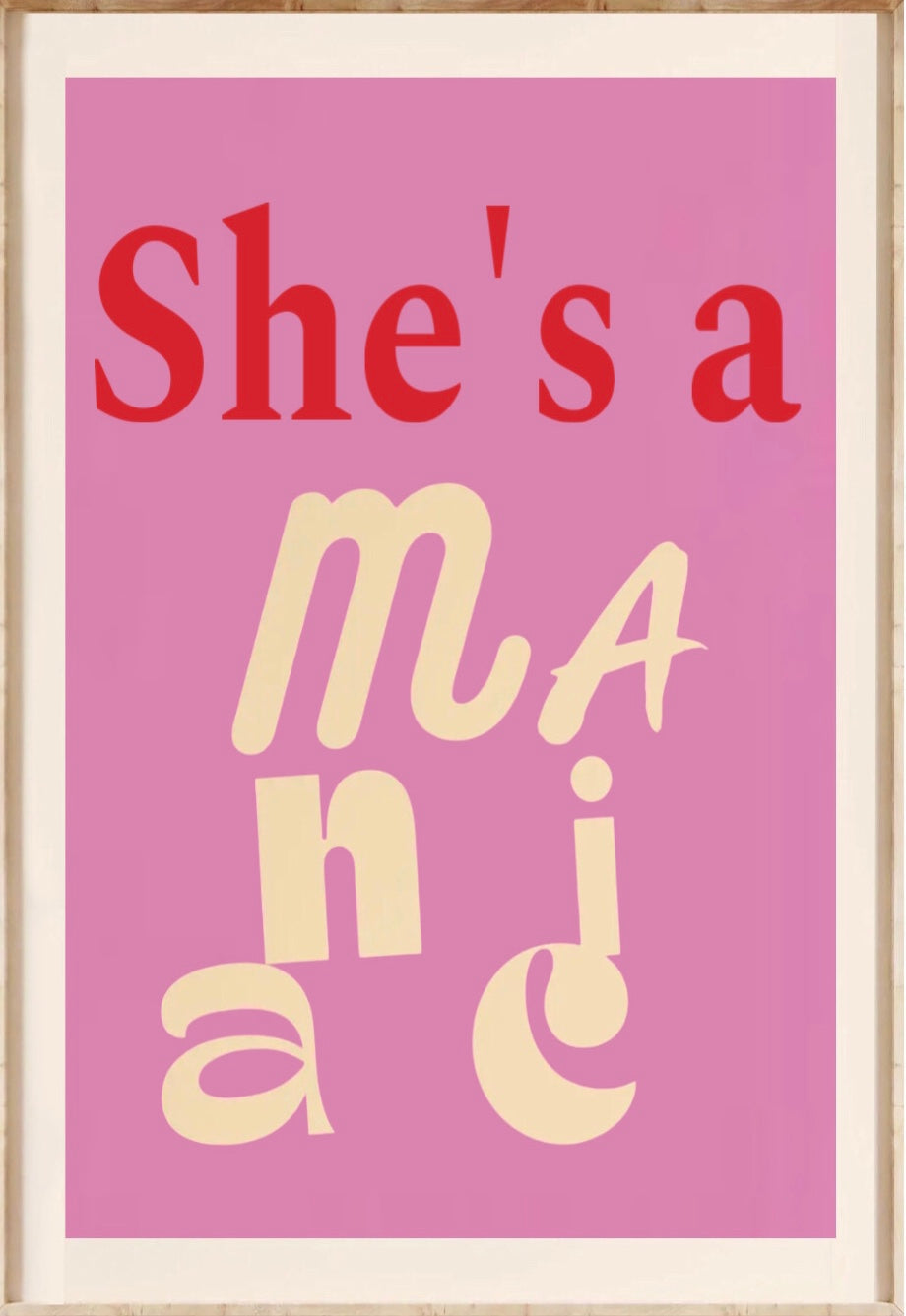 "she's a maniac " poster