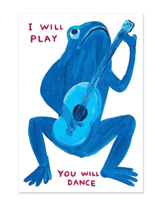 " i will play, you will dance " poster