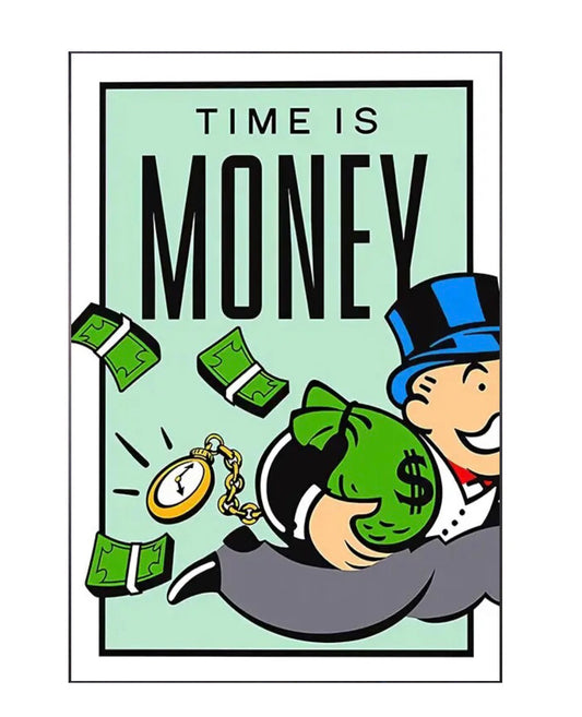 "time is money" money poster
