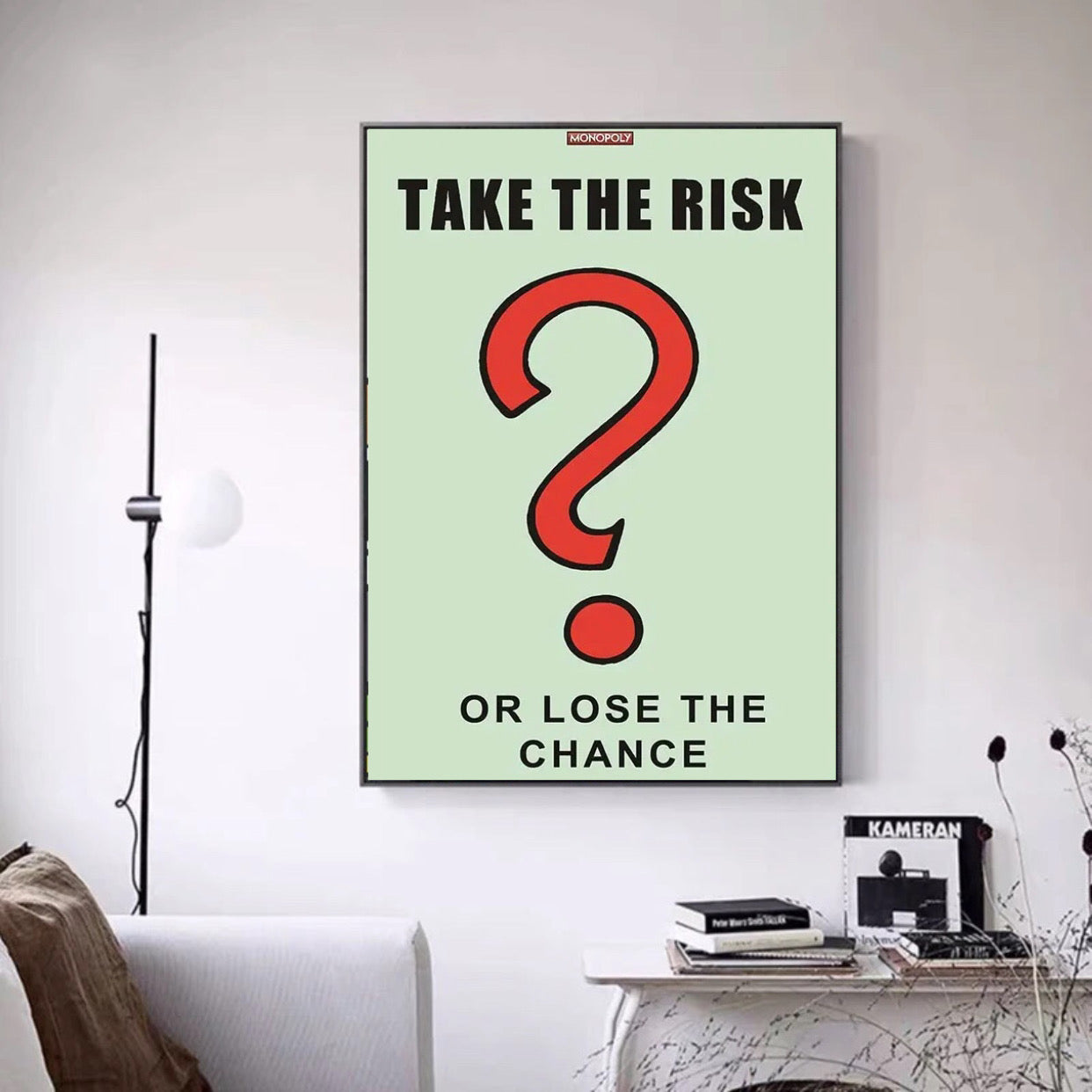 "take the risk or lose the chance"money poster