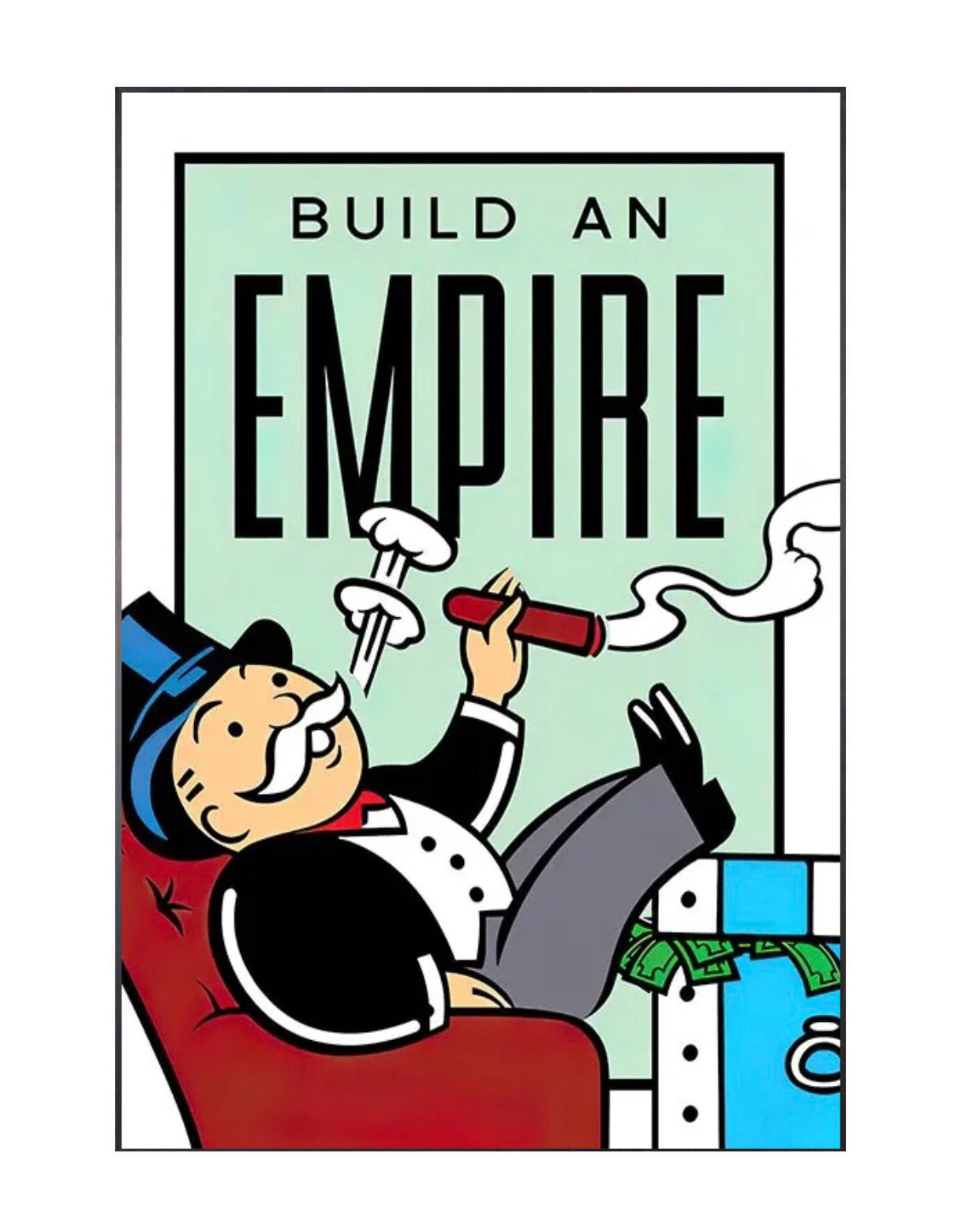 "build an empire" money poster