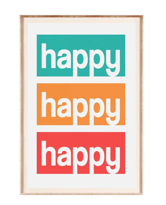 " happy , happy , happy " poster