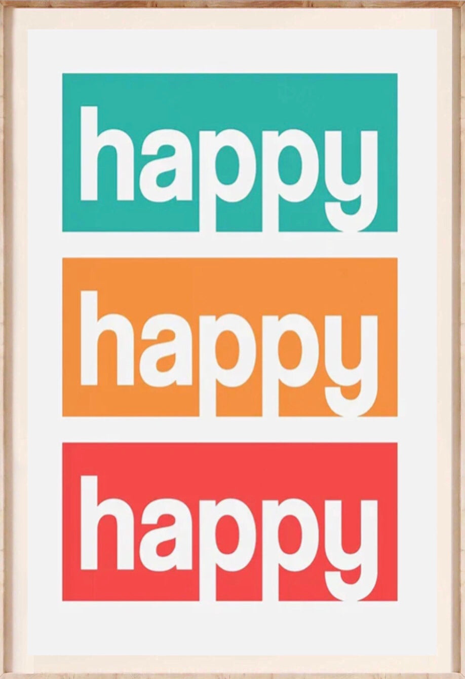 " happy , happy , happy " poster