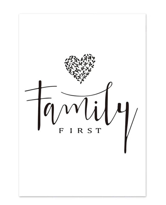 "family first" poster