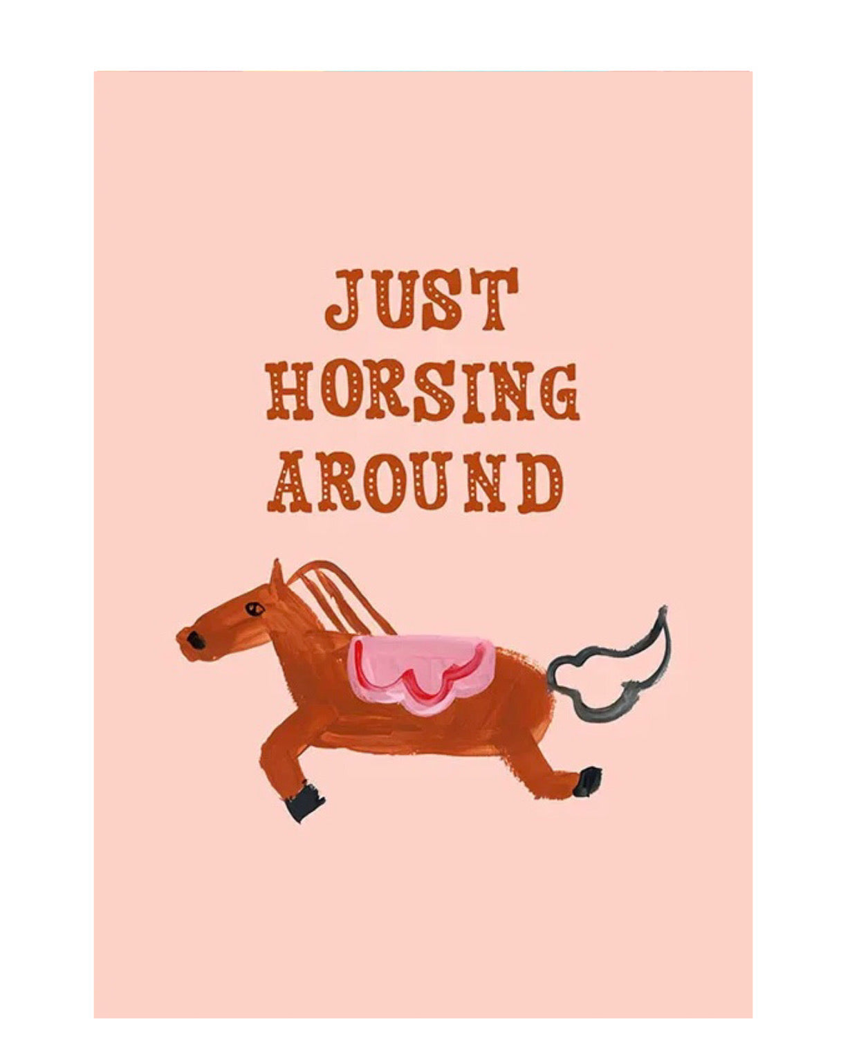 "just horsing around" poster