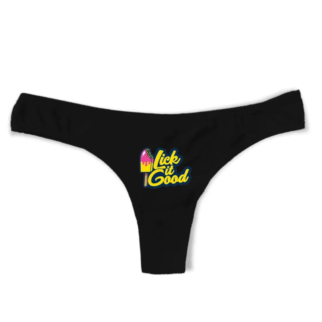 " lick it good" black panties