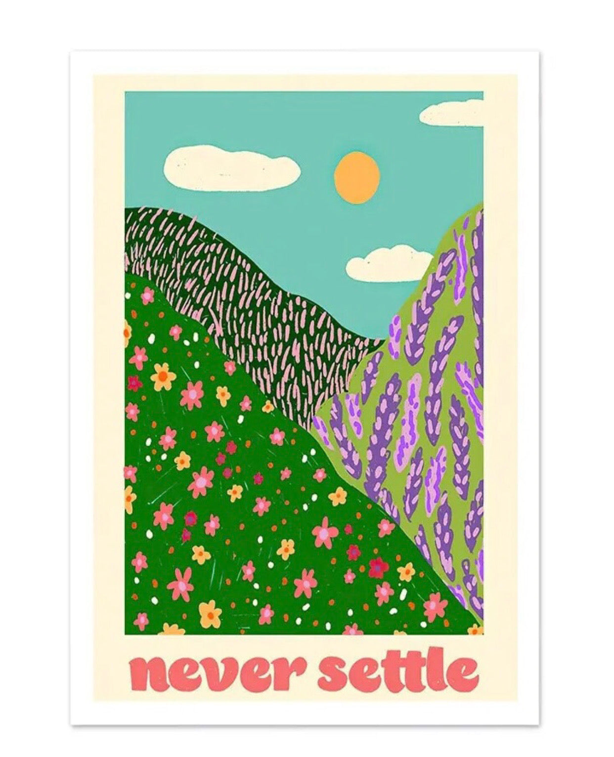" never settle" poster